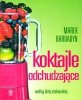 Koktajle odchudzające według diety strukturalnej